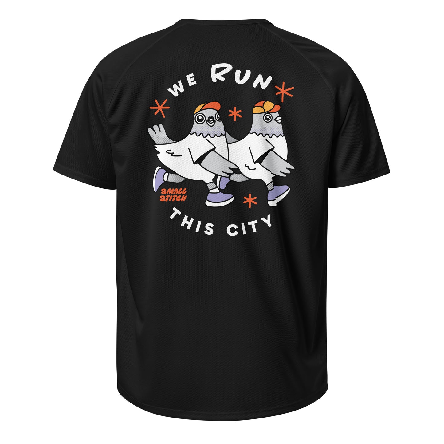 Small Stitch Pigeons Run This Town Tee – Ultra-Lightweight Breathable Running Shirt